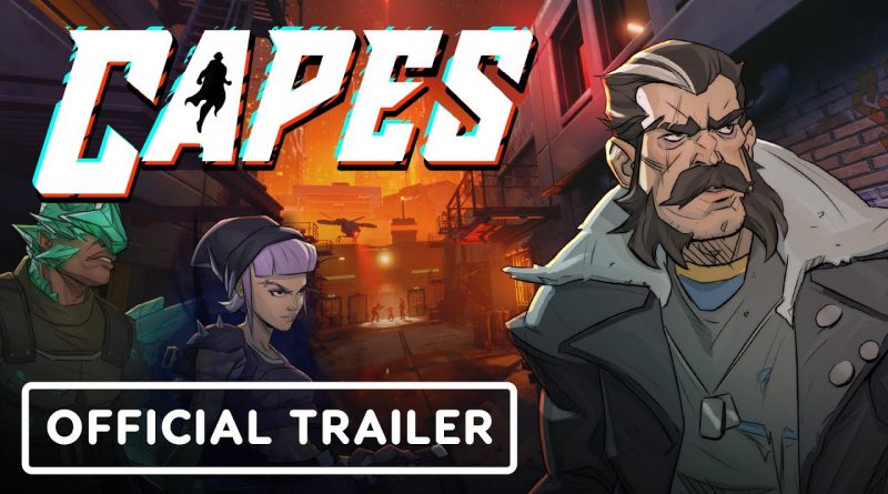 Capes – Release Date Trailer