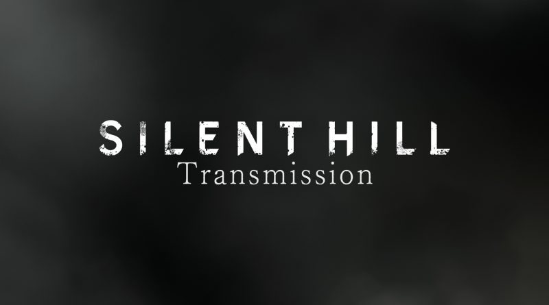 SILENT HILL Transmission | Bloober Team